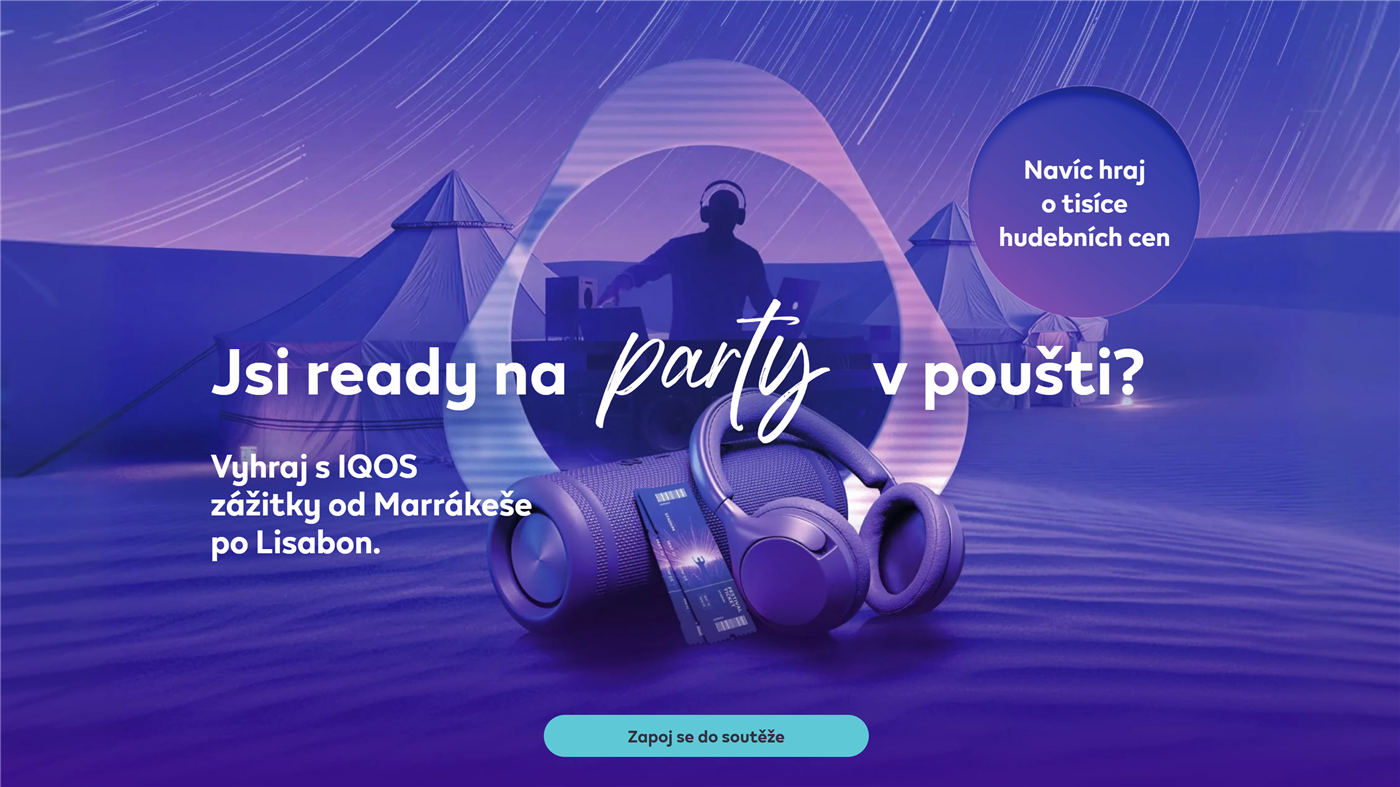 Skvělá soutěž IQOS Electric Dreams, už jen týden! Vyhrajte cestování po světě nebo párty na poušti